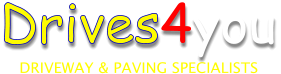 DRIVEWAY & PAVING SPECIALISTS Drives4you