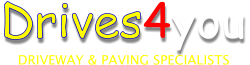 DRIVEWAY & PAVING SPECIALISTS Drives4you