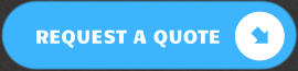 REQUEST A QUOTE
